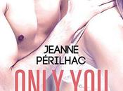 avis 2ème tome d'Only You, c'était écrit Jeanne Périlhac