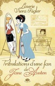 Tribulations d'une fan de Jane Austen couverture de  Laurie Viera Rigler