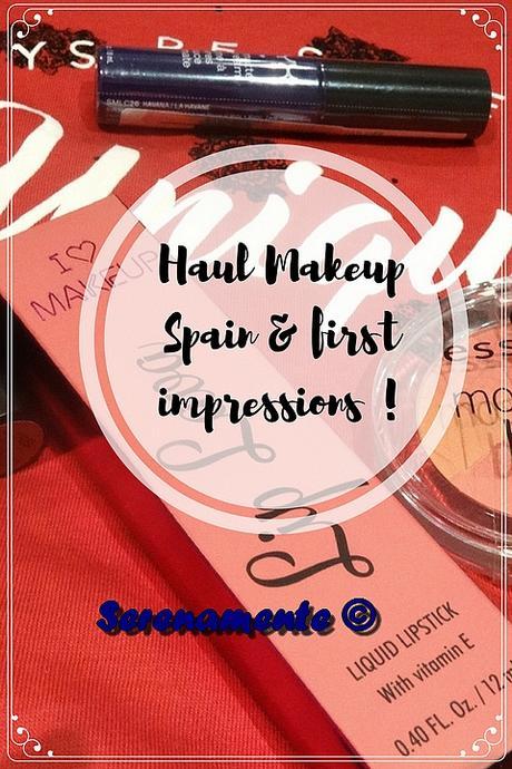 Haul Makeup Spain & first impressions ! Summer Vibes Haul Makeup Spain & first impressions ! Summer Vibes