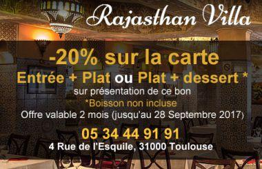 -20% SUR LA CARTE  Entrée + Plat ou Plat + dessert au restaurant le  RAJASTHAN VILLA