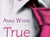agendas Découvrez True d'Anna Wayne