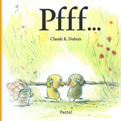 Pfff… de Claude K. Dubois