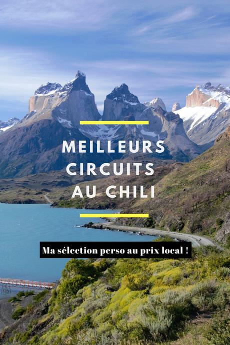 Les 5 meilleurs circuits pour le Chili