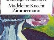 Cathala L'auberge mère, Madeleine Knecht Zimmermann