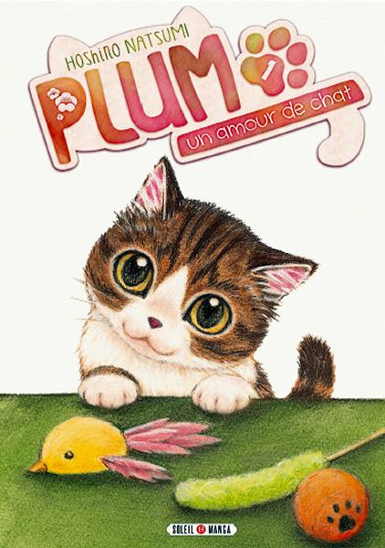 Plum un amour de chat, tome 1 de Hoshino Natsumi