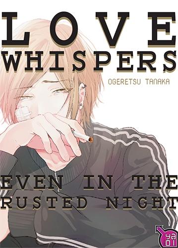 Love Whispers even in the rusted night de Ogeretsu Tanaka