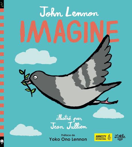 Un livre pour célébrer la Paix sur le thème d’Imagine #imagine #johnlennon #AmnestyInternational