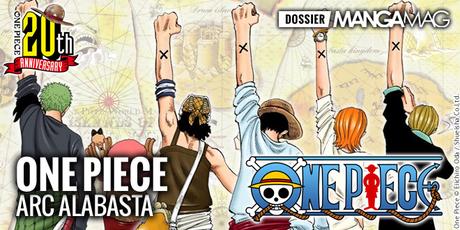 [Dossier] One Piece - Arc Alabasta