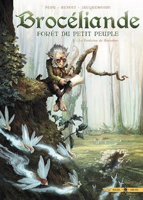 couverture de Brocéliande, forêt du petit peuple T1 la fontaine de Barenton de Olivier Péru et Bertrand Benoît chez Soleil
