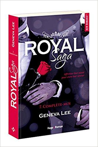 La saga Royal de Geneva Lee s'achève en beauté avec Complète Moi