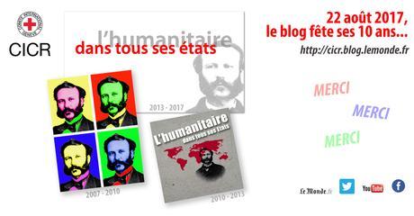 [MERCI] Aujourd’hui, « L’Humanitaire dans tous ses Etats » fête ses 10 ans !