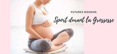 Sport durant la grossesse