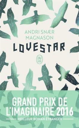 Lovestar d’Andri Snaer Magnason