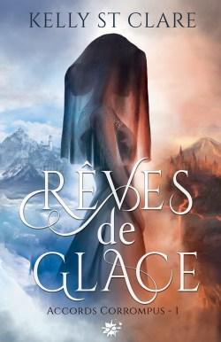 Rêve de Glace, de Kelly Clare