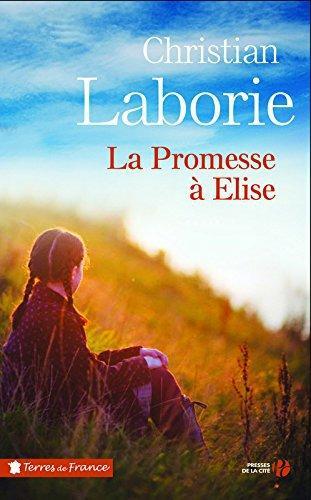 La promesse à Elise de Christian Laborie