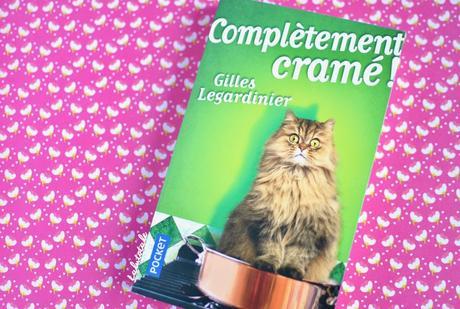 « Complètement cramé ! » , un roman super allumé de Gilles Legardinier ?