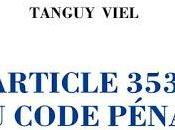 Lecture Tanguy Viel Article code pénal