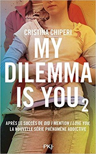 A vos agendas : La saga My dilmena is you de Cristina Chiperi revient en septembre