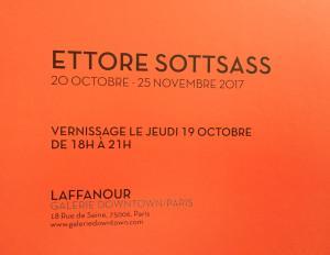 Galerie DOWNTOWN Paris – ETTORE SOTTSASS – 20 Octobre-25 Novembre 2017
