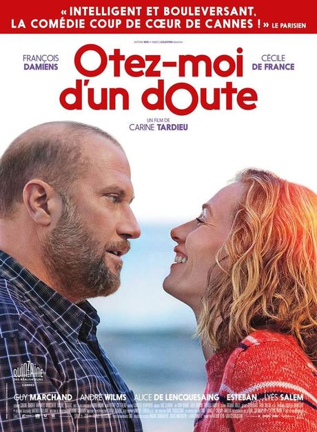 OTEZ-MOI D’UN DOUTE – François Damiens – Cécile de France
