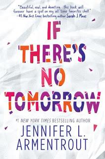 If there's no  tomorrow de Jennifer L. Arementrout