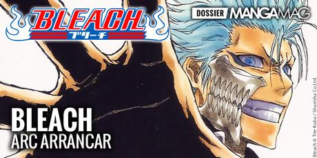 [Dossier] Bleach – Arc Arrancar
