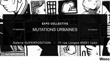 Mutations Urbaines à la galerie Superposition