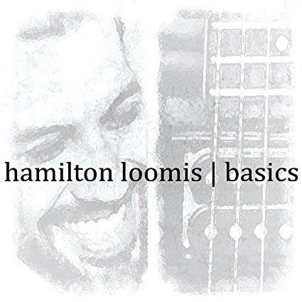 Album - Hamilton Loomis - Basics