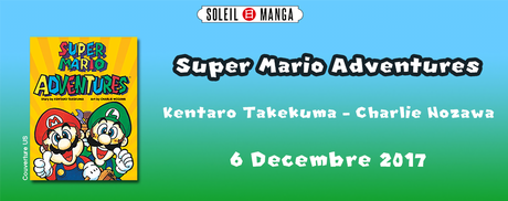 Super Mario Adventures annoncé chez Soleil Manga