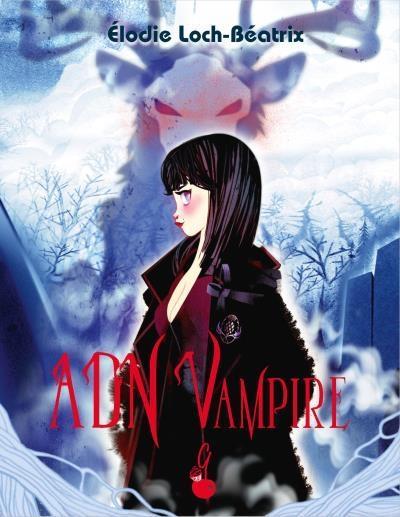 ADN vampire, tome 1 : Carmine d' Elodie Loch-Beatrix