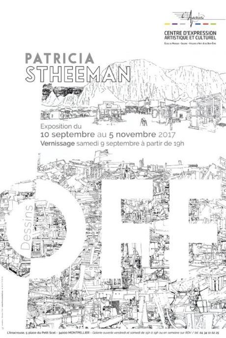 Montpellier – Exposition Patricia Stheeman « Dessins Off » du 9 septembre au 5 novembre