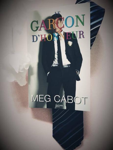 Le Garçon d’honneur par Meg Cabot