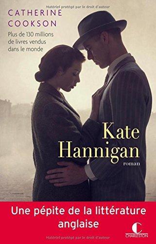 [A paraître] Kate Hannigan de Catherine Cookson