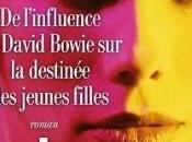 l’influence David Bowie destinée jeunes filles, Jean-Michel Guenassia (2017)