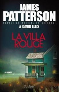 [Chronique] La villa rouge - James Patterson & David Ellis