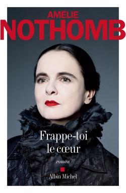 Frappe-toi le cœur d’Amélie Nothomb