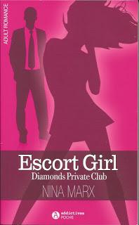 Escort girl ( Diamonds private club ) de Nina Marx