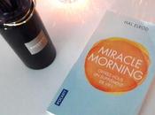 Miracle Morning Elrod expérience)