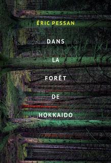 Dans la forêt de Hokkaido d'Eric Pessan à l'école des loisirs