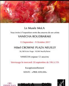 Le Musée MoLA  exposition VANECHA ROUDBARAKI   Hôtel CROWNE PLAZA NEUILLY 20 Septembre 2017