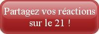 Réagissez à cet article sur le 21 !