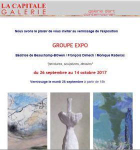 Galerie La Capitale  exposition GROUPE EXPO  Peintures Sculptures Dessins 26 Septembre au 14 Octobre 2017