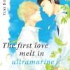 The First Love In Ultramarine de Yuki Ringo