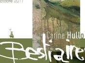 Carine Hullo Exposition Bestiaires octobre 2017