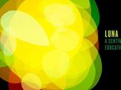 Luna Sentimental Education Place Greater Safety