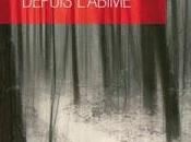 Depuis l'abîme Olivier Taveau