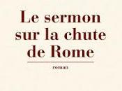 Lecture Jérôme Ferrari sermon chute Rome