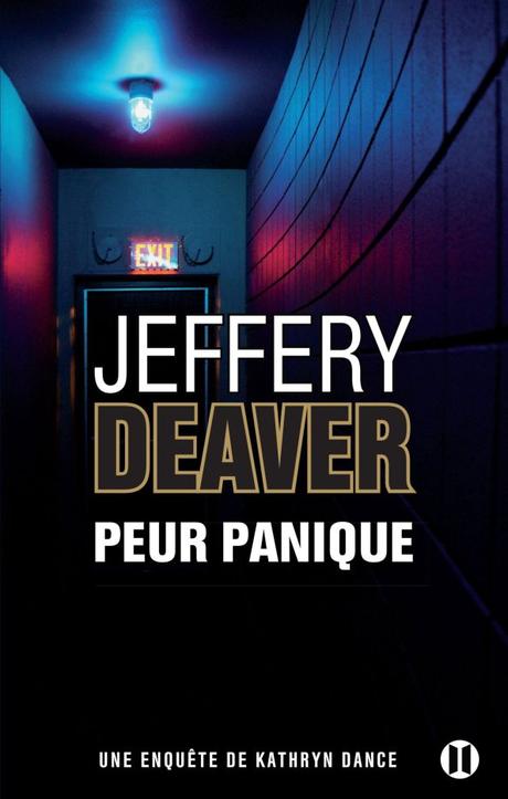 [A paraître] Peur Panique de Jeffery Deaver