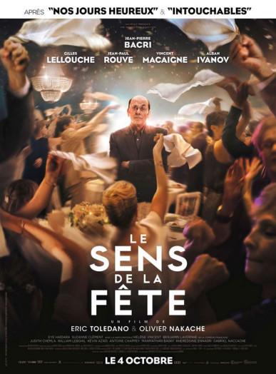 J’ai vu Le sens de la Fête, la comédie de Olivier Nakache et Eric Toledano