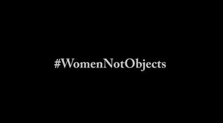 We Are #WomenNotObjects : la vidéo qui dénonce